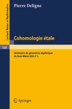 Cohomologie Etale af Pierre Deligne