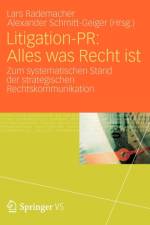 Litigation-Pr: Alles Was Recht Ist