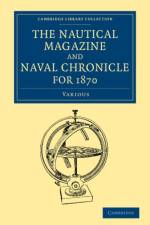 The Nautical Magazine and Naval Chronicle for 1870 af Various