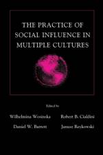 The Practice of Social influence in Multiple Cultures
