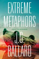 Extreme Metaphors af J. G. Ballard