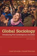 Global Sociology: Introducing Five Contemporary Societies af Linda Schneider