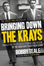 Bringing Down The Krays af Bobby Teale