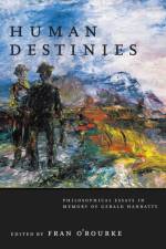 Human Destinies af Fran O'Rourke