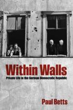 Within Walls af Paul (Professor of Modern History Betts