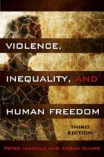 Violence, Inequality, and Human Freedom af Peter Iadicola