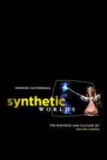 Synthetic Worlds af Edward Castronova
