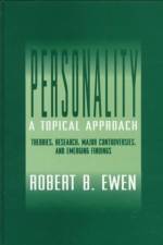 Personality: A Topical Approach af Robert B. Ewen
