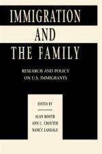 Immigration and the Family