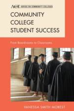 Community College Student Success af Vanessa Smith Morest