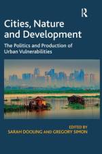 Cities, Nature and Development af Sarah Dooling