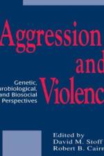 Aggression and Violence