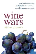 Wine Wars af Mike Veseth