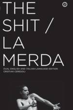 The Shit/La Merda af Cristian (Author) Ceresoli