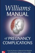 Williams Manual of Pregnancy Complications af Kenneth Leveno
