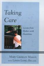 Taking Care af Mary Grimley Mason
