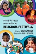 Primary School Assemblies for Religious Festivals af Ronni Lamont