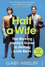 Half a Wife af Gaby Hinsliff