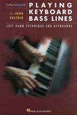Playing Keyboard Bass Lines (Left-Hand Technique) af John Valerio
