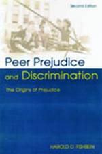 Peer Prejudice and Discrimination af Harold D. Fishbein