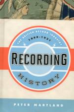 Recording History af Peter Martland