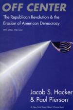 Off Center af Jacob S. Hacker
