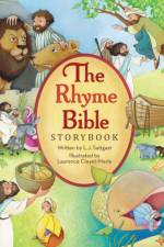 The Rhyme Bible Storybook af L. J. Sattgast