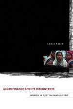 Microfinance and Its Discontents af Lamia Karim