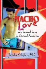 Macho Love af Jacobo Schifter