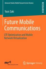 Future Mobile Communications af Yasir Zaki