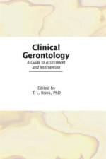 Clinical Gerontology af T.L. Brink