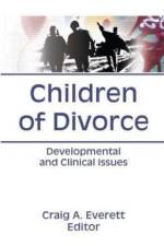 Children of Divorce af Craig (Arizona Institute for Family Therapy Everett