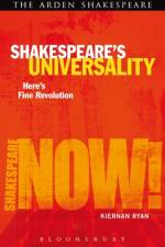 Shakespeare's Universality: Here's Fine Revolution af Professor Kiernan (Royal Holloway Ryan