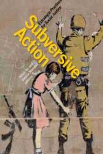 Subversive Action