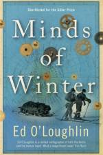 Minds of Winter af Ed O'Loughlin