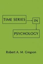 Time Series in Psychology af R. A.M. Gregson