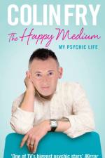 The Happy Medium af Colin Fry