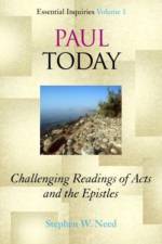 Paul Today af Stephen W. Need