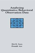 Analyzing Quantitative Behavioral Observation Data af Hoi K. Suen