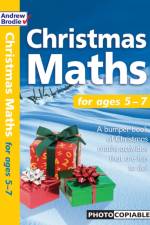 CHRISTMAS MATHS for ages 5-7 af Andrew Brodie