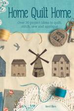 Home Quilt Home af Janet (Author) Clare