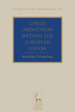 Child Abduction within the European Union af Katarina (University of Aberdeen Trimmings