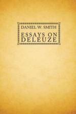 Essays on Deleuze af Daniel W Smith