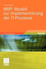 Miip: Modell Zur Implementierung Der It-Prozesse af Lionel Pilorget