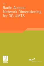 Radio Access Network Dimensioning for 3G UMTS af XI Li