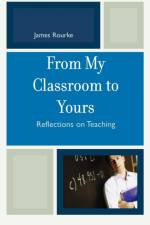 From My Classroom to Yours af James Rourke