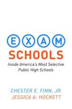 Exam Schools af Chester E. Finn