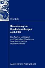 Bilanzierung Von Kundenbeziehungen Nach Ifrs af Oliver Bohr