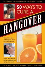 50 Ways to Cure a Hangover af Raje Airey
