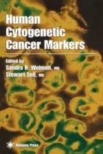Human Cytogenetic Cancer Markers